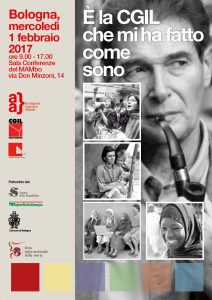 E' la Cgil che mi ha fatto come sono, convegno Fondazione Altobelli, 1.2.17