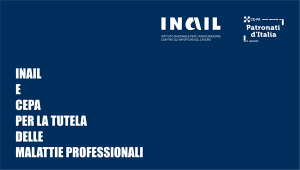 Inail Cepa patronati d'Italia: tutela malattie professionali
