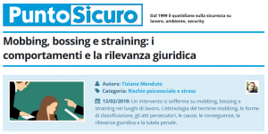 PuntoSicuro - Mobbing, bossing, straining: rischi psicosociali