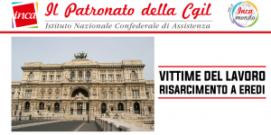 Patronato Inca Cgil nazionale - Vittime del lavoro: risarcimento a eredi