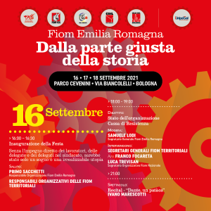 Festa della Fiom Cgil Emilia-Romagna, 120 anni dalla parte giusta della storia (Bologna, 16 settembre 2021)