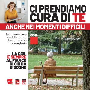 Ci prendiamo cura di te anche nei momenti difficili - A Modena rivolgiti a Patronato Inca Cgil, Csc Caaf Cgil, Spi Cgil