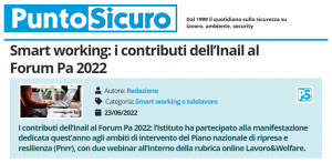 PuntoSicuro - Smart working: i contributi dell’Inail al Forum Pa 2022