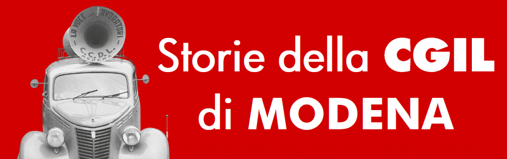 Storie della Cgil di Modena