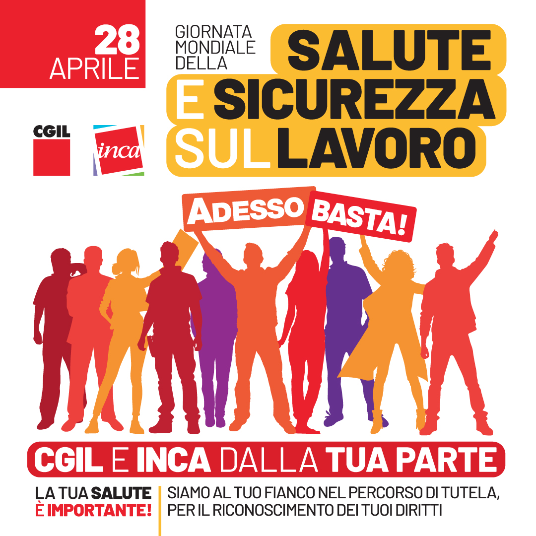 28 APRILE GIORNATA MONDIALE DELLA SALUTE E SICUREZZA SUL LAVORO - CGIL ...