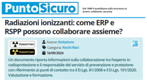 PuntoSicuro - Radiazioni ionizzanti: come ERP e RSPP possono collaborare assieme?