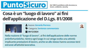 PuntoSicuro - Cosa è un “luogo di lavoro” ai fini dell’applicazione del D.Lgs. 81/2008
