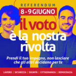 Referendum 2025, si vota l'8 ed il 9 giugno. Il voto è la nostra rivolta