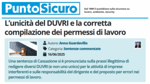 PuntoSicuro - L’unicità del DUVRI e la corretta compilazione dei permessi di lavoro
