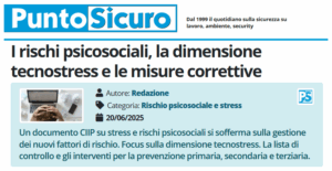 PuntoSicuro - I rischi psicosociali, la dimensione tecnostress e le misure correttive