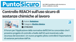 PuntoSicuro - Controllo REACH sull’uso sicuro di sostanze chimiche al lavoro