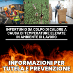 Infortunio da colpo di calore a causa di temperature elevate in ambiente di lavoro
