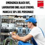 EMERGENZA BLACK OUT, LAVORATORI ENEL ALLO STREMO. MANCA IL 50% DEL PERSONALE