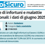 PuntoSicuro - Denunce di infortuni e malattie professionali: i dati di giugno 2025
