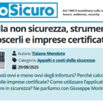 PuntoSicuro - Costi della non sicurezza, strumenti per conoscerli e imprese certificate
