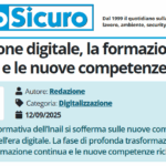 PuntoSicuro - L’evoluzione digitale, la formazione continua e le nuove competenze