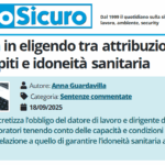PuntoSicuro - La culpa in eligendo tra attribuzione dei compiti e idoneità sanitaria