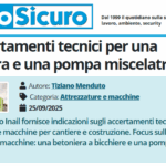 PuntoSicuro - Gli accertamenti tecnici per una betoniera e una pompa miscelatrice