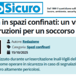 PuntoSicuro - Sicurezza in spazi confinati: un video con le istruzioni per un soccorso efficace