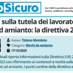 PuntoSicuro - Le novità sulla tutela dei lavoratori esposti ad amianto: la direttiva 2668