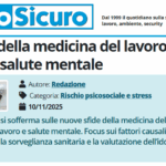 PuntoSicuro - Le sfide della medicina del lavoro: lavoro e salute mentale