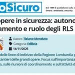 PuntoSicuro - Grandi opere in sicurezza: autonomia, coordinamento e ruolo degli RLS