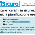 PuntoSicuro - Movimentare i carichi in sicurezza nei cantieri: la pianificazione esecutiva