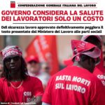 Cgil nazionale - Ddl sicurezza lavoro: Cgil, Governo considera salute dei lavoratori solo un costo