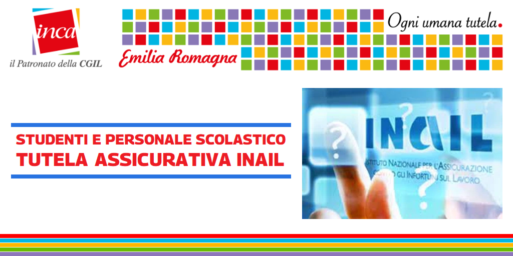 Modulo 178 Inail STUDENTI E PERSONALE SCOLASTICO: LA TUTELA ASSICURATIVA INAIL - CGIL Modena