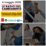 Le radici del cambiamento, formazione contro violenza, molestie e discriminazioni nei luoghi di lavoro - 4 maggio 2026