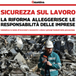 Sicurezza sul lavoro, la riforma che alleggerisce le responsabilità delle imprese