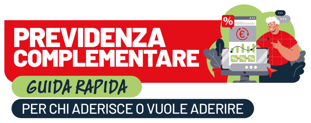 Previdenza complementare - Guida rapida per chi aderisce o vuole aderire (18/6/2026)