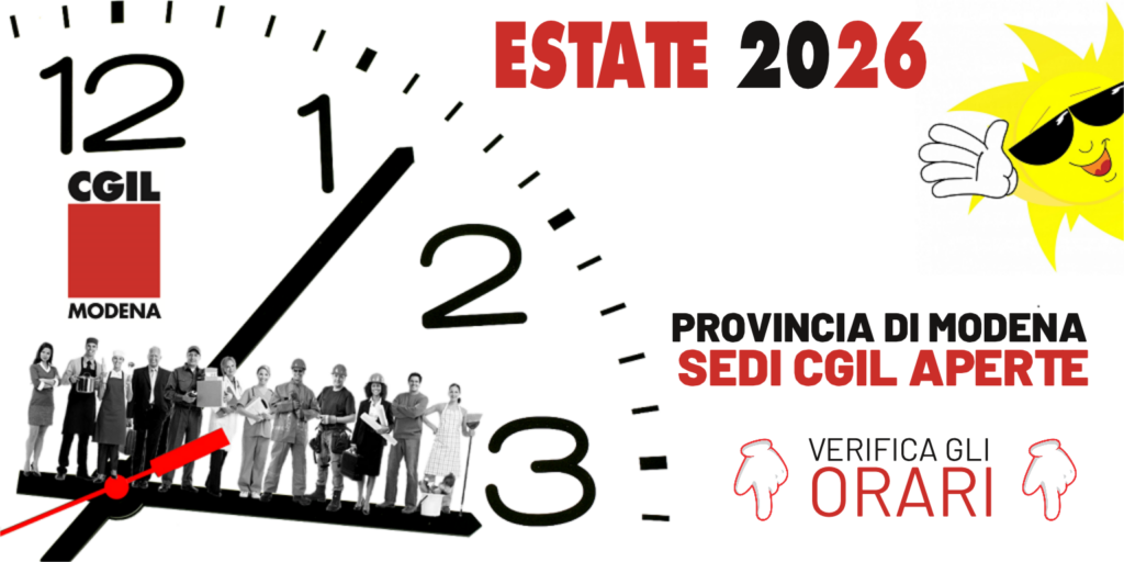 Estate 2026 – Orari delle sedi Cgil in provincia di Modena
