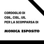 cordoglio Cgil Cisl Uil decesso Monica Esposito