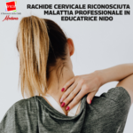 Rachide cervicale riconosciuta malattia professionale in educatrice nido