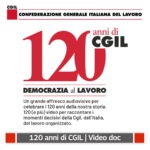 120 anni di Cgil - Democrazia al lavoro