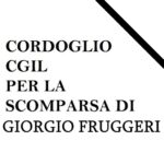 cordoglio Cgil scomparsa Giorgio Fruggeri
