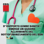 9° RAPPORTO GIMBE SANITA’ EMERGE UN QUADRO ALLARMANTE DEL SOTTOFINANZIAMENTO DEL SSN